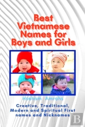 Best Vietnamese Names For Boys And Girls