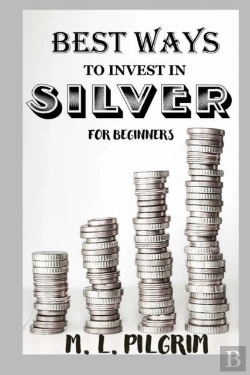 Bertrand.pt - Best Ways To Invest In Silver For Beginners