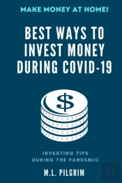 Best Ways To Invest Money During Covid-19