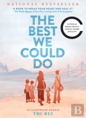 Best We Could Do: An Illustrated Memoir