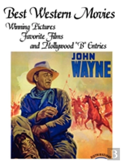 Bertrand.pt - Best Western Movies: Winning Pictures, Favorite Films And Hollywood 