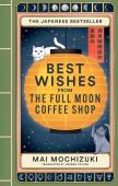 Best Wishes From The Full Moon Coffee Shop