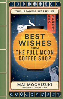 Bertrand.pt - Best Wishes From The Full Moon Coffee Shop