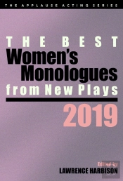 Best Women'S Monologues From New Plays, 2019