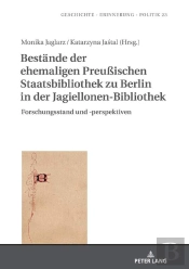 Bestaende Der Ehemaligen Preußischen Staatsbibliothek Zu Berlin In Der Jagiellonen-Bibliothek