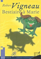 Bestiaire À Marie