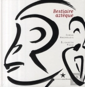 Bestiaire Aztèque