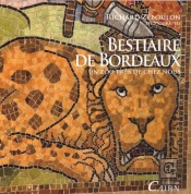 Bestiaire De Bordeaux ; Un Zoo Près De Chez Nous