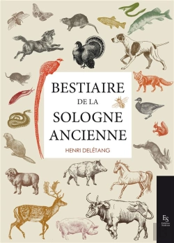 Bertrand.pt - Bestiaire De La Sologne Ancienne