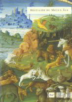Bestiaire du Moyen Âge: Les Animaux dans les Manuscrits