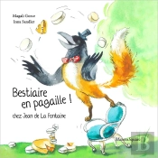 Bestiaire En Pagaille ! Chez Jean De La Fontaine