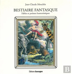 Bertrand.pt - Bestiaire Fantasque ; Fables Et Poèmes Humoristiques