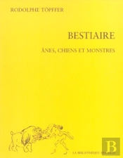 Bestiaire T.3 ; Anes, Chiens Et Monstres