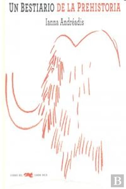 Bertrand.pt - Bestiario De La Prehistoria, Un