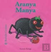 Bestioles Curioses. Aranya Manya