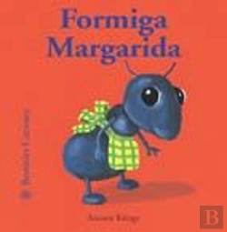 Bertrand.pt - Bestioles Curioses. Formiga Margarida