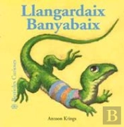 Bestioles Curioses. Llangardaix Banyabaix
