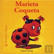 Bestioles Curioses. Marieta Coqueta