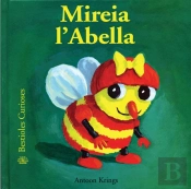 Bestioles Curioses. Mireia L'Abella