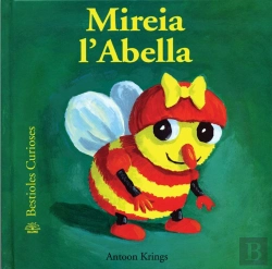 Bertrand.pt - Bestioles Curioses. Mireia L'Abella