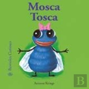 Bestioles Curioses. Mosca Tosca