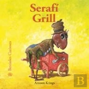 Bestioles Curioses. Seraf¡ Grill
