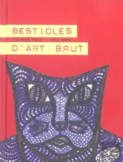 Bestioles D'Art Brut