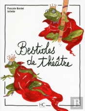 Bestioles De Théâtre