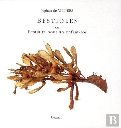 Bertrand.pt - Bestioles, Ou Bestiaire Pour Un Enfant Roi