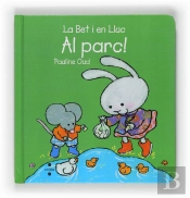 Bet I En Lluc. Al Parc!, La