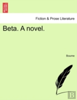 Bertrand.pt - Beta. A Novel.