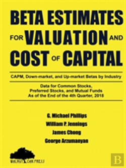 Bertrand.pt - Beta Estimates For Valuation And Cost Of Capital, As Of The End Of 4th Quarter, 2018