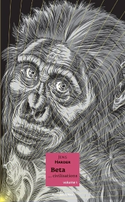 Beta...Civilisations Tome 1