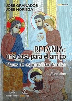 Bertrand.pt - Betania: Una Casa Para El Amigo