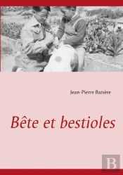 Bete Et Bestioles