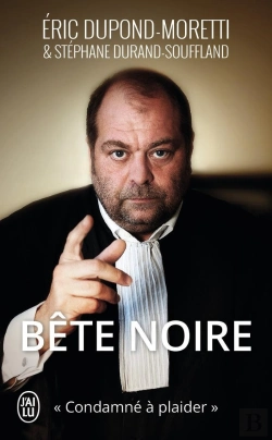 Bertrand.pt - Bête Noire ; Condamné À Plaider
