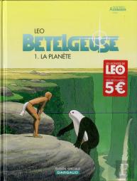 Bételgeuse Tome 1 : La Planète