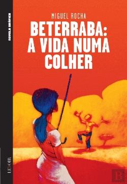 Bertrand.pt - Beterraba: A Vida numa Colher