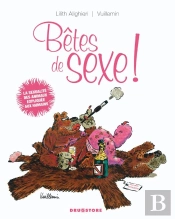 Bêtes De Sexe !