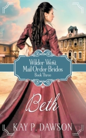 Beth: Historical Christian Mail Order Br