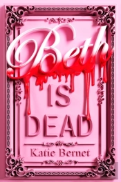 Beth Is Dead