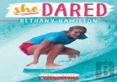 Bethany Hamilton (She Dared)