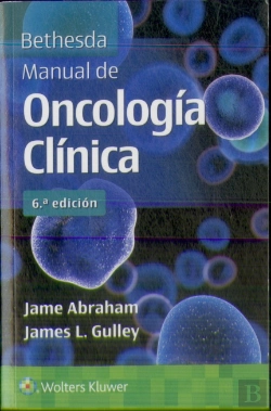 Bertrand.pt - Bethesda Manual De Oncologia Clinica 6ª Ed