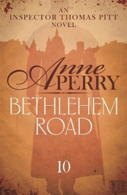 Bertrand.pt - Bethlehem Road (Thomas Pitt Mystery, Book 10)