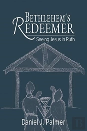 Bethlehem'S Redeemer