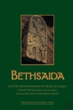 Bertrand.pt - Bethsaida: A City By The North Shore Of The Sea Of Galilee, Vol. 2