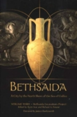 Bertrand.pt - Bethsaida: A City By The North Shore Of The Sea Of Galilee, Vol. 3