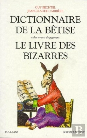 Betise - Le Livre Des Bizarres