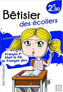 Bertrand.pt - Betisier Des Ecoliers