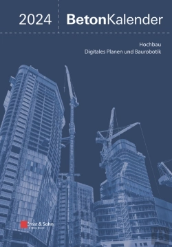 Bertrand.pt - Beton-Kalender 2024 - Schwerpunkte: Hochbau; Digitales Planen Und Baurobotik (2 Teile)